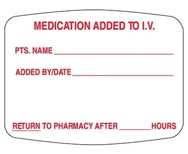 Indeed – Pre-Printed Label Anesthesia Label White Paper MEDICATION ADDED / NAME____ / Added Date_ Red Medication Instruction 2 X 2-3/8 Inch – 2403