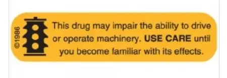 Pharmex – Pre-Printed Label Advisory Label Gold Paper This drug may impair the ability to drive or operate machinery. USE CARE until you become familiar with its effects. Black Safety and Instructional 3/8 X 1-9/16 Inch – 16-W