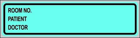 Pro-File – Pre-Printed Label Advisory Label Blue Paper Room no. Patient_Doctor_ Black Patient Information 1-3/8 X 5-3/8 Inch – NPF-2286-7